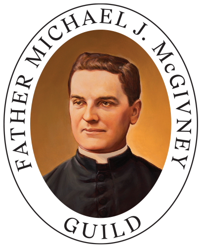 Father Michael McGivney - Founder of the Knights of Columbus